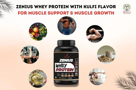 Elevate Your Strength Journey with Zenius Whey Protein Kulfi Flavor: A Treat for Muscle Support & Growth