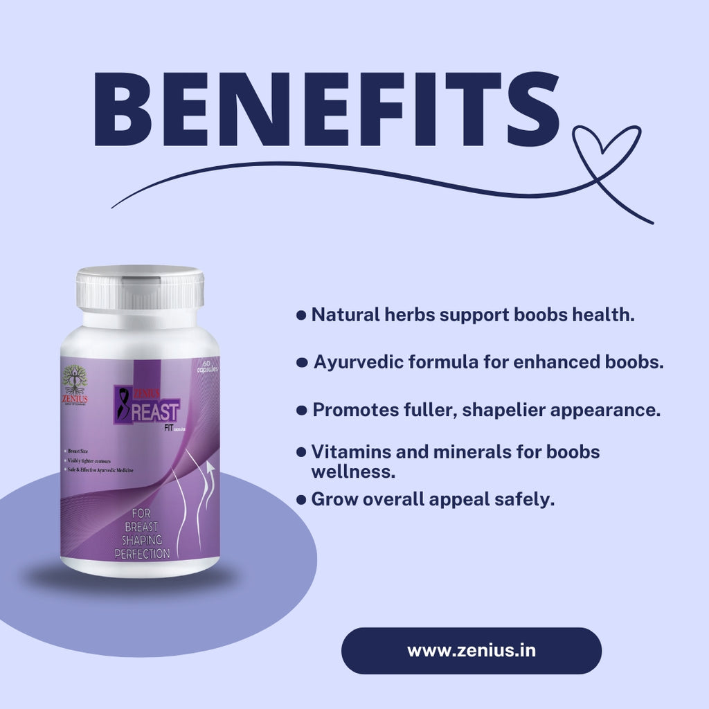 Zenius Breast Fit Capsule Ayurvedic Capsule for Breast Enlargement and Shaping 60 Capsules Zenius.in